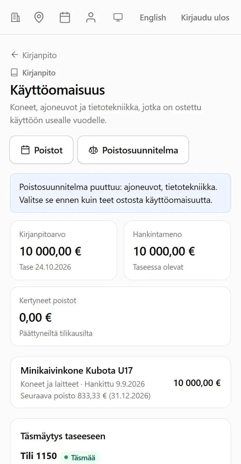 Käyttöomaisuus-sivu: Poistot, Poistosuunnitelma, kirjanpitoarvo ja minikaivinkone seuraavine poistoineen